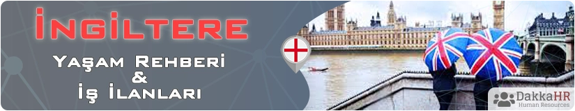 İngiltere Yaşam Rehberi Ve İş İlanları