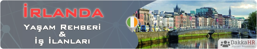 İrlanda Yaşam Rehberi Ve İş İlanları